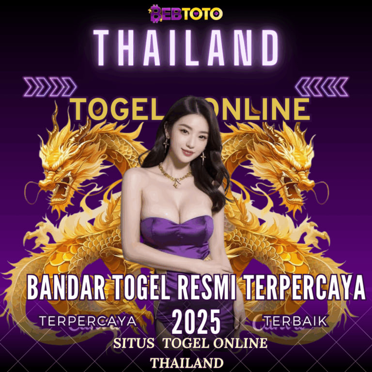 Bandar Togel Thailand Resmi Terpercaya 2025: Pilihan Tepat untuk Pecinta Angka