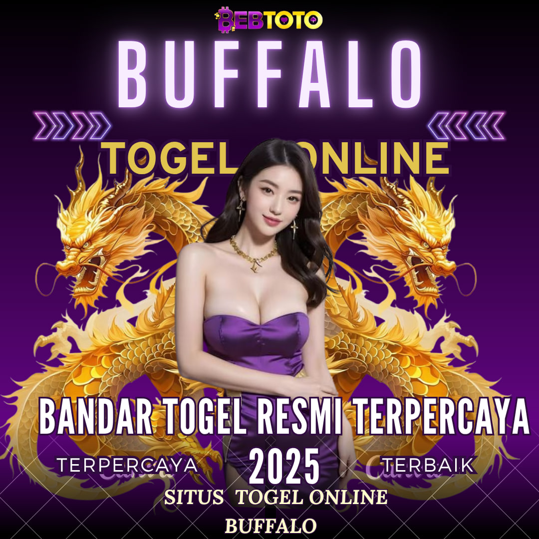Buffalo Bandar Togel Resmi Terpercaya 2025: Pilihan Tepat untuk Pecinta Angka
