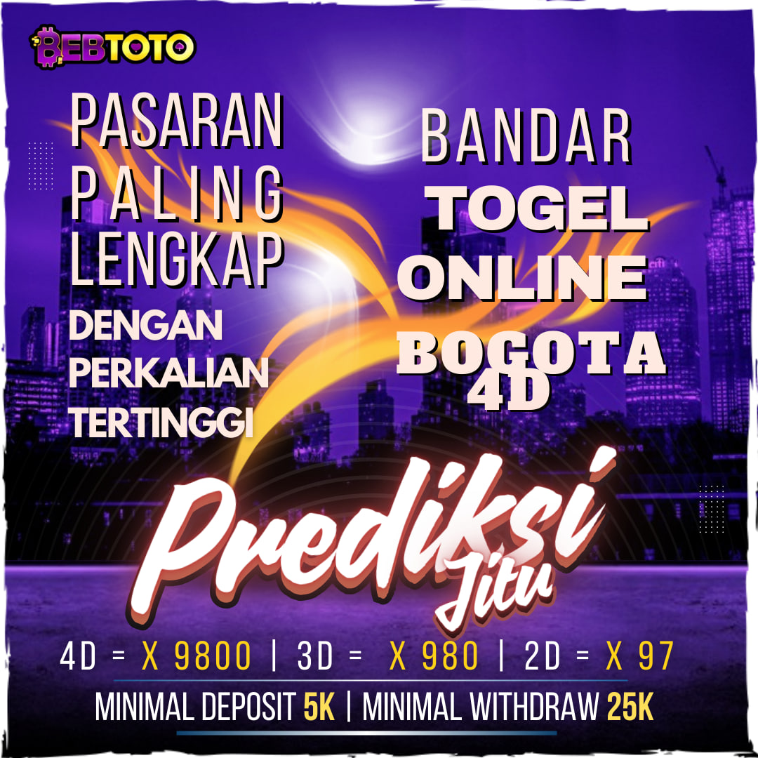 Raih Kemenangan Besar Bersama Bebtoto Togel: Sensasi Bermain Bogota 4D dengan Price Tertinggi!