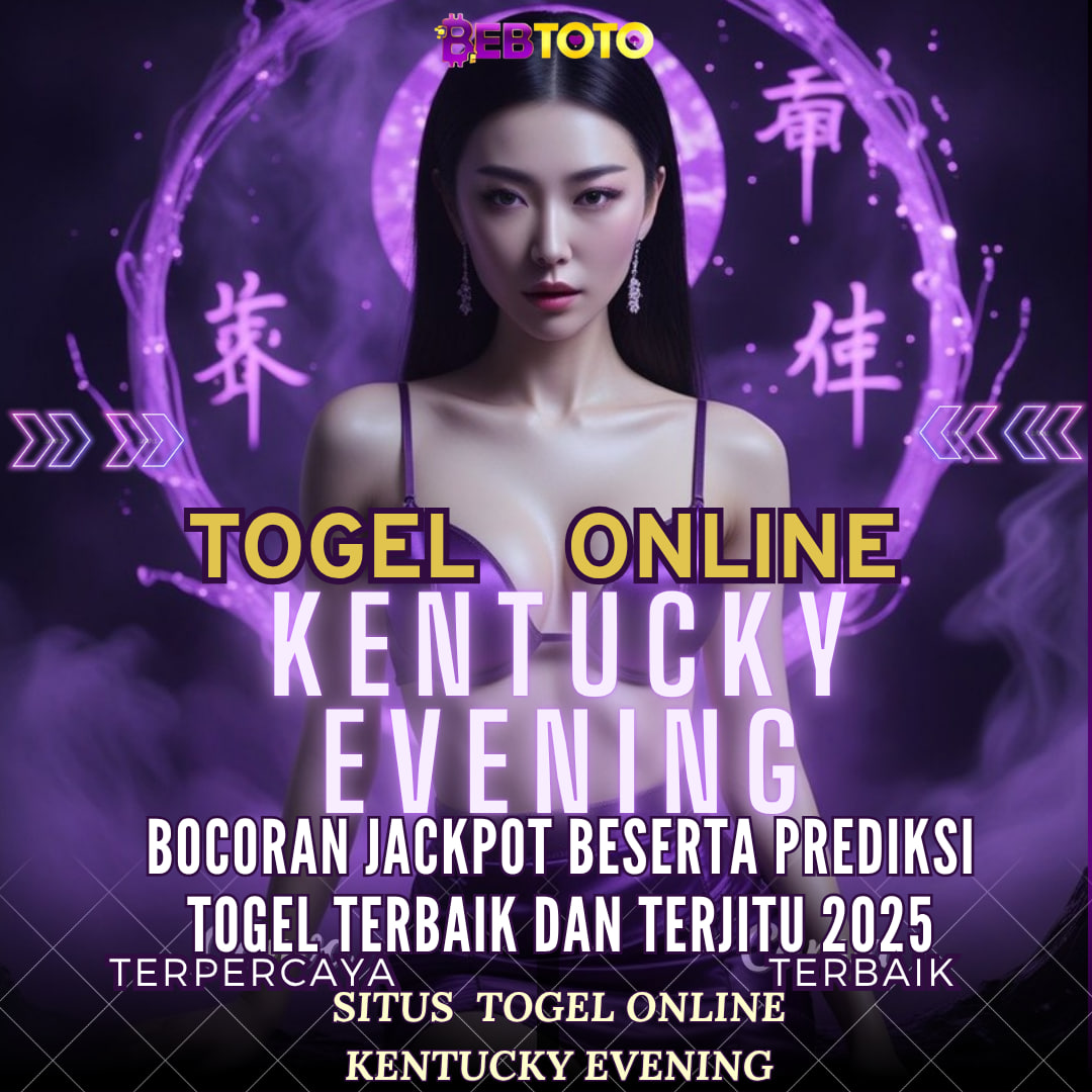 Raih Peluang Emas Bersama Bocoran Jackpot Togel Online Kentucky Evening!
