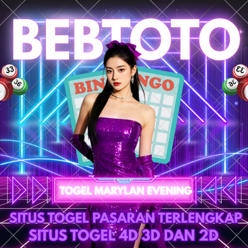 Raih Keberuntungan Malam Ini Bersama Bebtoto: Situs Togel Terlengkap Marland Evening