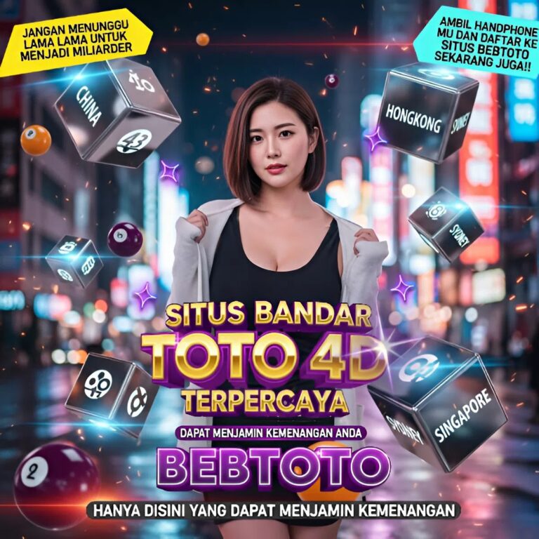 Bergabunglah dengan Situs Bandar Toto 4D Terpercaya Bebtoto – Raih Kemenangan Besar Sekarang!