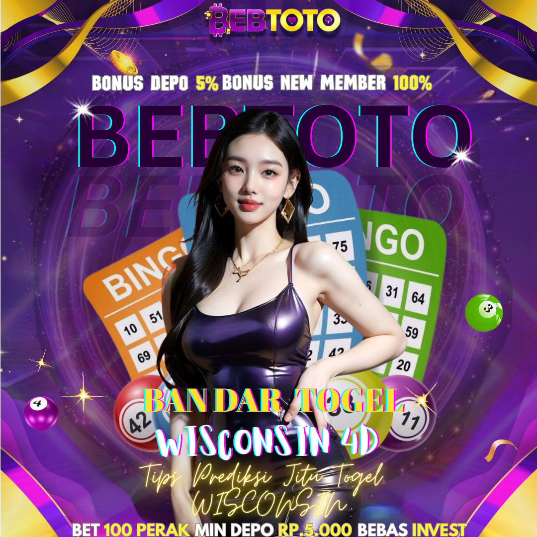 Menangkan Hadiah Besar Bersama Bandar Togel Bebtoto Wisconsin 4D – Daftar dan Main Sekarang!